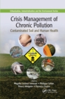 Crisis Management of Chronic Pollution : Contaminated Soil and Human Health - Book