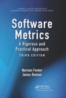 Software Metrics : A Rigorous and Practical Approach, Third Edition - Book