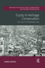 Equity in Heritage Conservation : The Case of Ahmedabad, India - Book