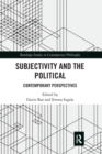 Subjectivity and the Political : Contemporary Perspectives - Book