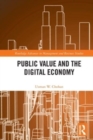 Public Value and the Digital Economy - Book