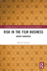 Risk in the Film Business : Known Unknowns - Book