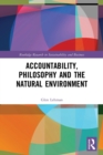 Accountability, Philosophy and the Natural Environment - Book