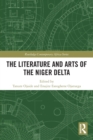 The Literature and Arts of the Niger Delta - Book