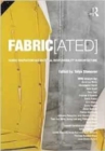FABRIC[ated] : Fabric Innovation and Material Responsibility in Architecture - Book