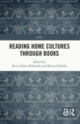 Reading Home Cultures Through Books - Book