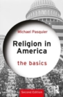 Religion in America: The Basics - Book
