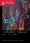 The Routledge Handbook of Accounting Ethics - Book