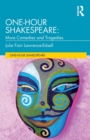 One-Hour Shakespeare : More Comedies and Tragedies - Book