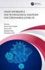 Health Informatics and Technological Solutions for Coronavirus (COVID-19) - Book