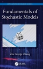 Fundamentals of Stochastic Models - Book