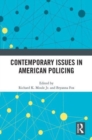 Contemporary Issues in American Policing - Book