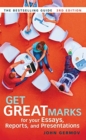 Get Great Marks for Your Essays, Reports, and Presentations - Book