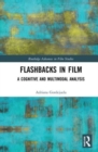 Flashbacks in Film : A Cognitive and Multimodal Analysis - Book