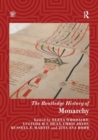 The Routledge History of Monarchy - Book