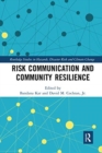 Risk Communication and Community Resilience - Book