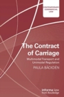 The Contract of Carriage : Multimodal Transport and Unimodal Regulation - Book