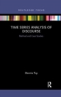 Time Series Analysis of Discourse : Method and Case Studies - Book