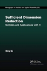 Sufficient Dimension Reduction : Methods and Applications with R - Book