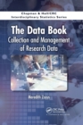 The Data Book : Collection and Management of Research Data - Book