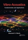 Vibro-Acoustics : Fundamentals and Applications - Book