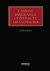 Chinese Insurance Contracts : Law and Practice - Book