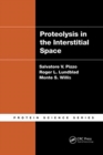 Proteolysis in the Interstitial Space - Book