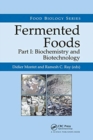 Fermented Foods, Part I : Biochemistry and Biotechnology - Book