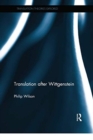 Translation after Wittgenstein - Book