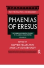Phaenias of Eresus : Text, Translation, and Discussion - Book