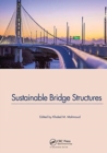 Sustainable Bridge Structures : Proceedings of the 8th New York City Bridge Conference, 24-25 August, 2015, New York City, USA - Book