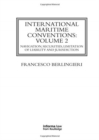 International Maritime Conventions (Volume 2) : Navigation, Securities, Limitation of Liability and Jurisdiction - Book