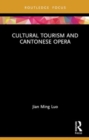 Cultural Tourism and Cantonese Opera - Book