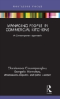 Managing People in Commercial Kitchens : A Contemporary Approach - Book