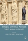 Public Statues Across Time and Cultures - Book