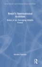 Brazil's International Activism : Roles of an Emerging Middle Power - Book