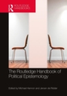 The Routledge Handbook of Political Epistemology - Book