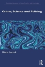 Crime, Science and Policing - Book