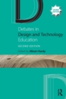 Debates in Design and Technology Education - Book