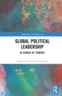 Global Political Leadership : In Search of Synergy - Book