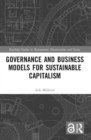 Governance and Business Models for Sustainable Capitalism - Book