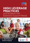 High Leverage Practices and Students with Extensive Support Needs - Book