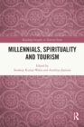 Millennials, Spirituality and Tourism - Book