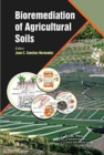 Bioremediation of Agricultural Soils - Book