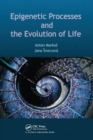 Epigenetic Processes and Evolution of Life - Book