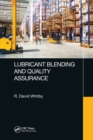 Lubricant Blending and Quality Assurance - Book