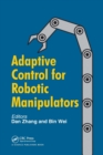Adaptive Control for Robotic Manipulators - Book