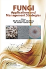 Fungi : Applications and Management Strategies - Book