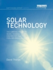 Solar Technology : The Earthscan Expert Guide to Using Solar Energy for Heating, Cooling and Electricity - Book