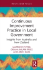 Continuous Improvement Practice in Local Government : Insights from Australia and New Zealand - Book